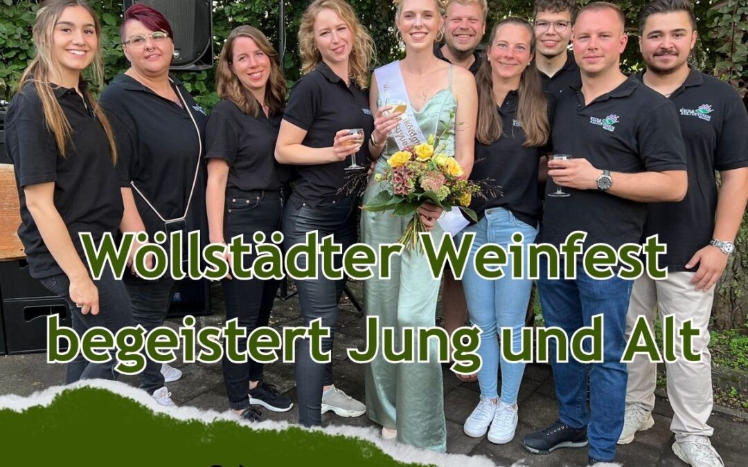 Wöllstädter Weinfest begeistert Jung und Alt