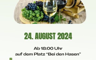 Ankündigung: Weinfest am 24.08.2024